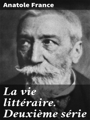 cover image of La vie littéraire. Deuxième série